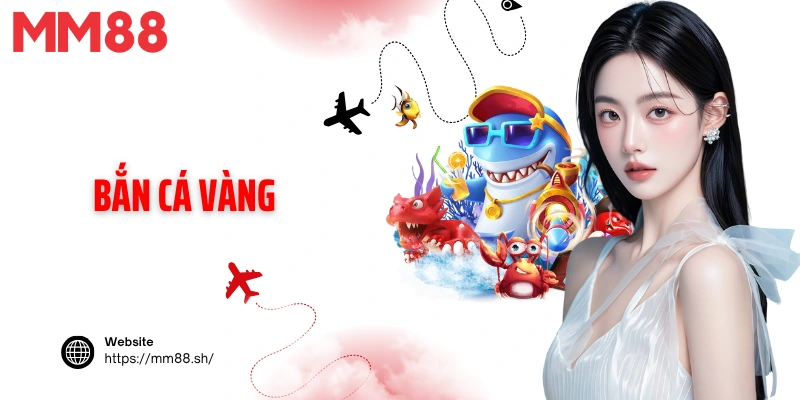 Bắn cá vàng