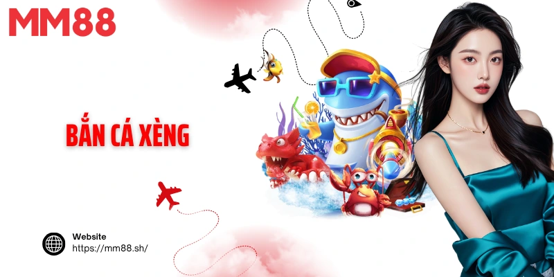 Bắn cá xèng